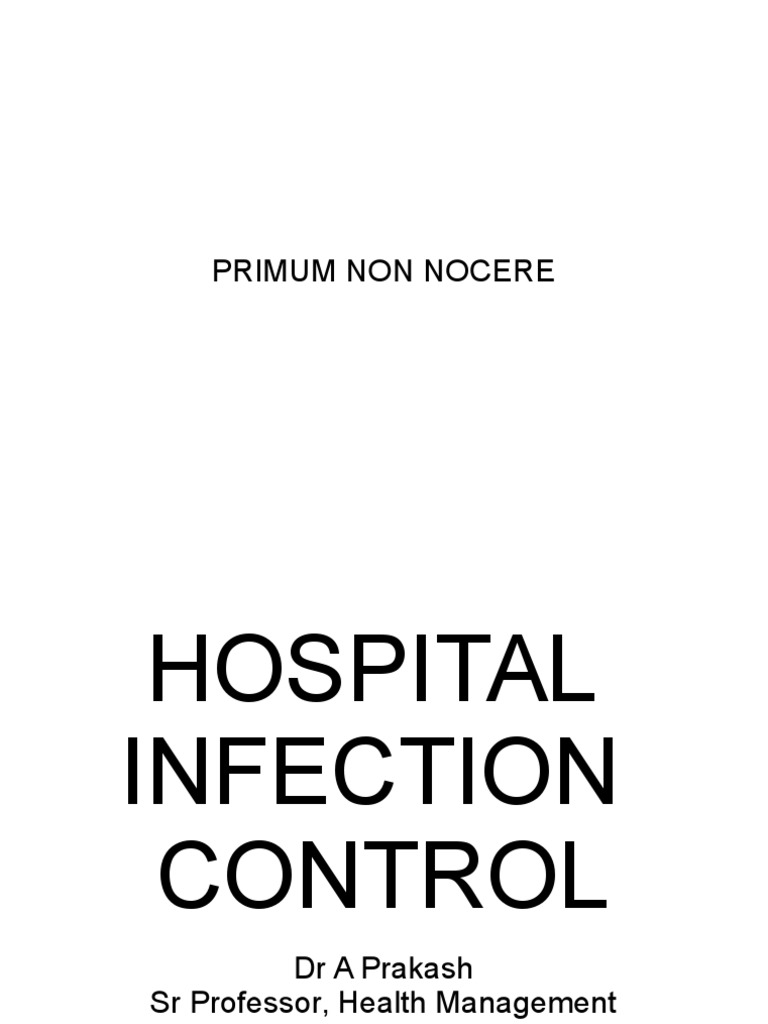 Hospital Infection Control Essentials | PDF | Infection Control ...