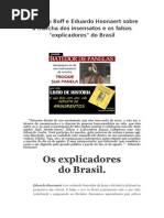 Leonardo Boff e Eduardo Hoonaert sobre a Marcha os Insensatos e os falsos "explicadores" do Brasil