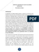 Do Abrigo Ao Acolhimento Importância Do Vínculo Nos Cuidados Institucionais