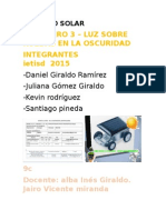 Circuito Solar proyecto final del tercer periodo daniel giraldo ramirez grado 9c profesores alba ines giraldo y jairo miranda grado 9c ietisd 2015 area tecnologa e informatica