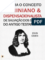 Contra O Conceito Arminiano & Dispensacionalista de Salvação Dos Santos Do Antigo Testamento - John Owen PDF