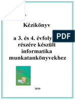 Kézikönyv A 3. És 4. Évfolyam Részére Készült Informatika Munkatankönyvekhez