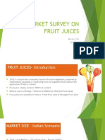 Market Survey On Fruit Juices: Moksha Chib 13FET1003