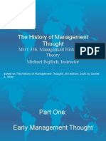 The History of Management Thought: MGT 336, Management History and Theory Michael Bejtlich, Instructor