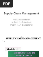 Supply Chain Management: Prof.G.Purandaran M.Tech (I.I.T-Madras) PGDM (I.I.M-Bangalore)