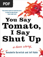 Download You Say Tomato I Say Shut Up by Annabelle Gurwitch and Jeff Kahn - Excerpt by Jeff Kahn SN27475307 doc pdf