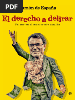 De España Ramon - El Derecho a Delirar