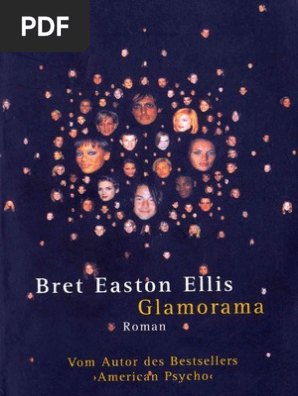 Ellis Bret Easton Glamorama Pdf