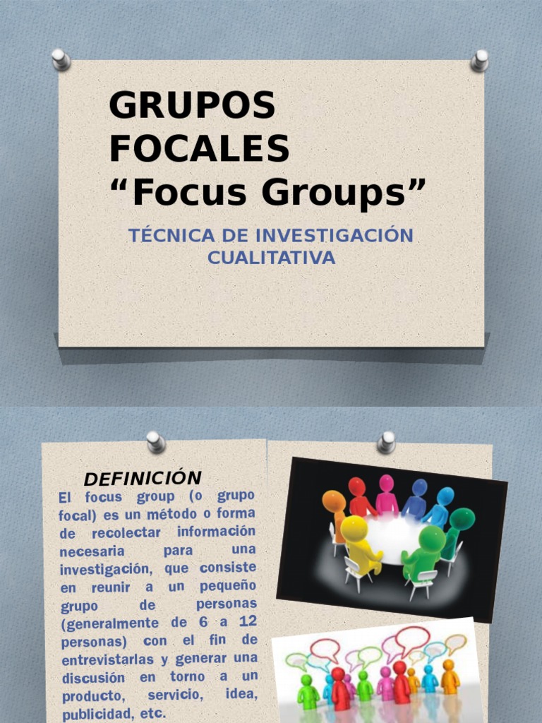 GRUPOS FOCALES Grupo de enfoque Conceptos psicologicos