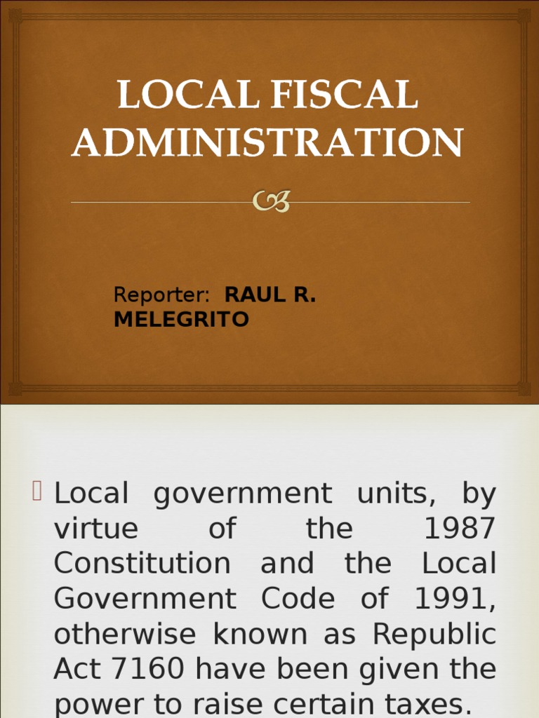 Local Fiscal Administration Local Government Taxes
