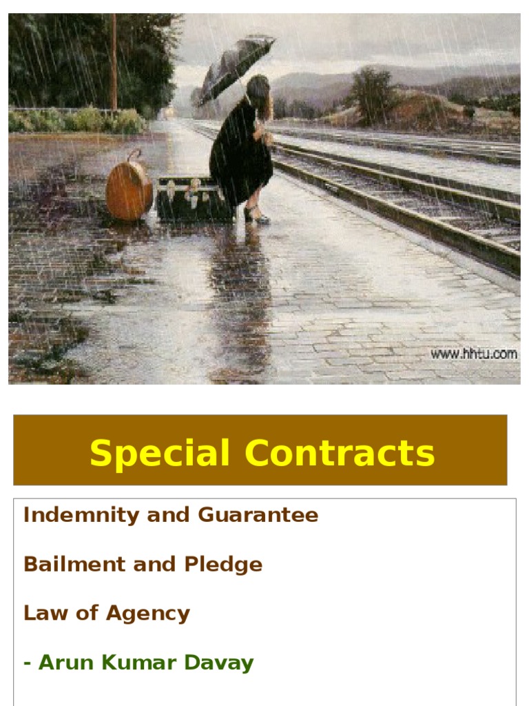 Special Of | | Contracts Agency Law Guarantee