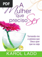 A Mulher Que Preciso Ser