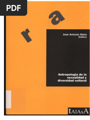1572750076?v1 - Antropología de la sexualidad y diversidad cultural José Antonio Nieto (Editor) y otros - (Audiolibro Voz Humana)