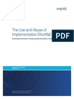 The Use and Abuse of Implementation Shortfall - Markit