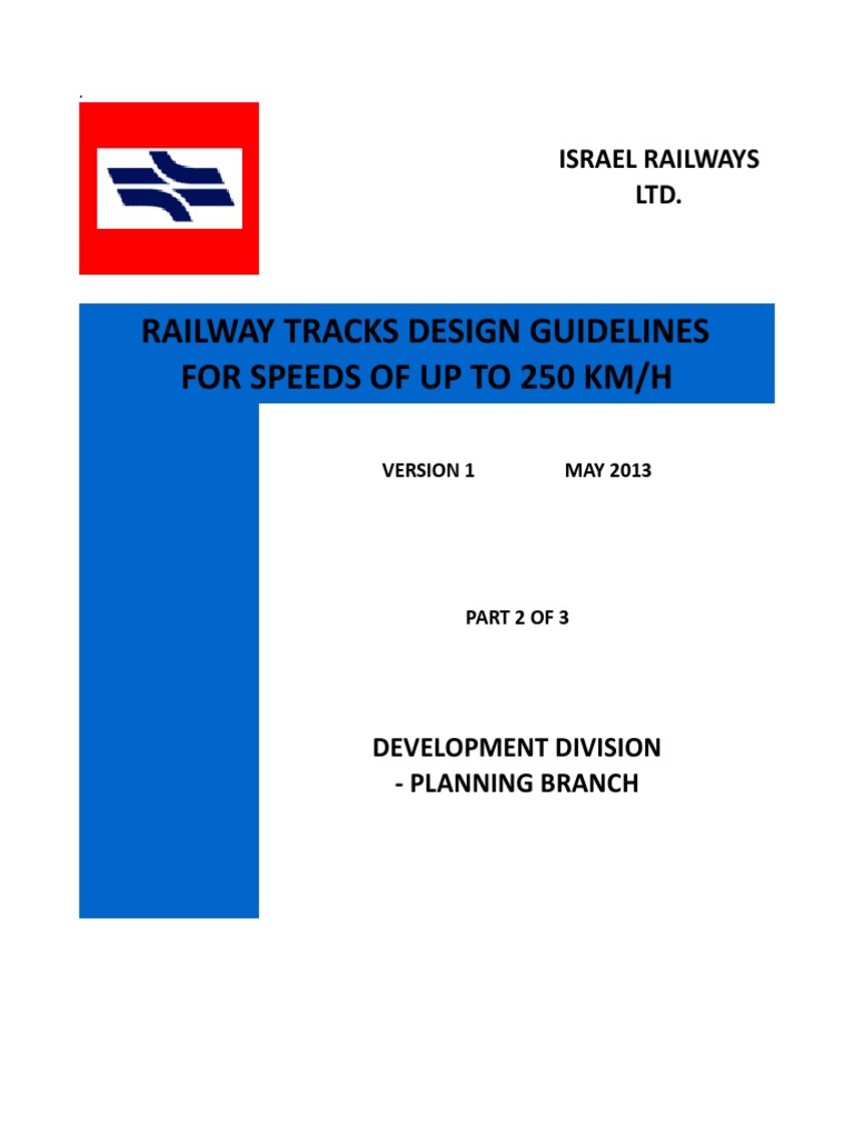 Railway Track Design Guidelines 250 KM/H | PDF | Track (Rail Transport ...
