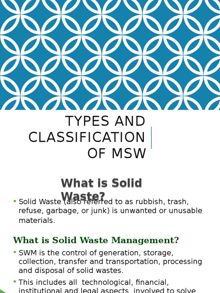 002 Types of Solid Waste Municipal Solid Waste Recycling