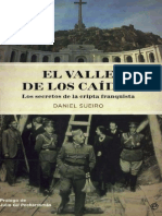Sueiro, Daniel.-El Valle de Los Caidos. Los Secretos de La Cripta Franquista PDF