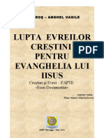 Inceputul Luptei Evreilor Crestini Pentru Evanghelia Lui Iisus - 2011