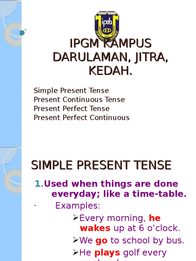 Simple Present Tense Overview | PDF | Perfect (Grammar) | Verb