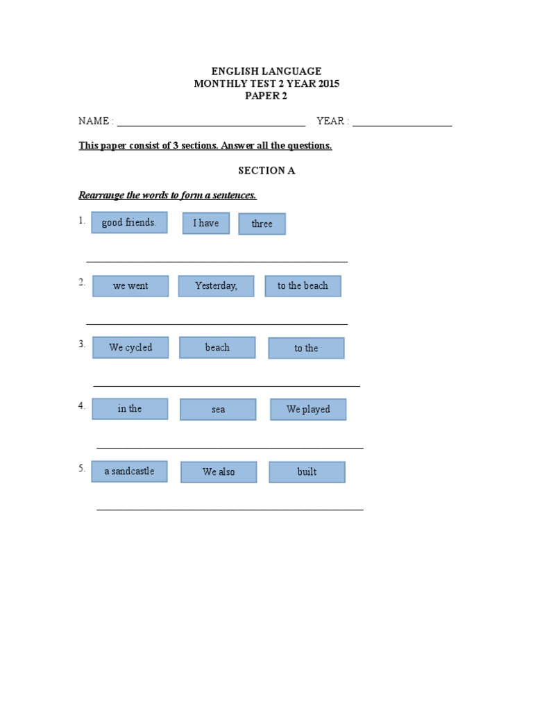 English Language Monthly Test 2 Year 2015 Paper 2: Rearrange The Words ...