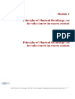 Principles of Physical Metallurgy an Introduction to the Course Content