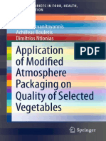 Application of Modified Atmosphere Packaging on Quality of Selected
