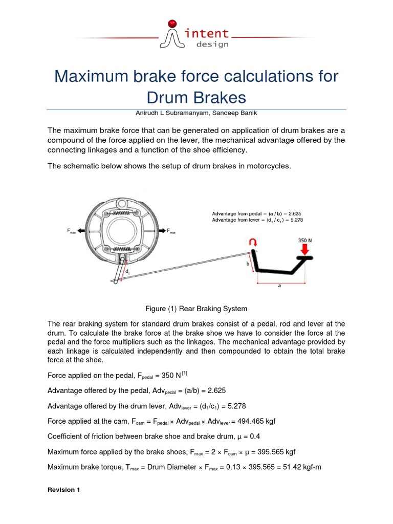 Maximum brake force calculations for Drum Brakes Anirudh L Subramanyam