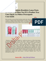 Renomado Dentista Brasileiro Lança Pasta de Dente Sem Flúor Nos EUA Produto Traz Uma Opção Ao Púbico Preocupado Com