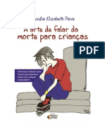 A Arte de Falar Da Morte Para Criancas ( Paiva, Lucelia Elizabeth