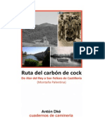 Ruta Carbon de Cock Antón Dké