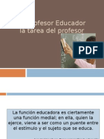 01 La Tarea Del Profesor Educador