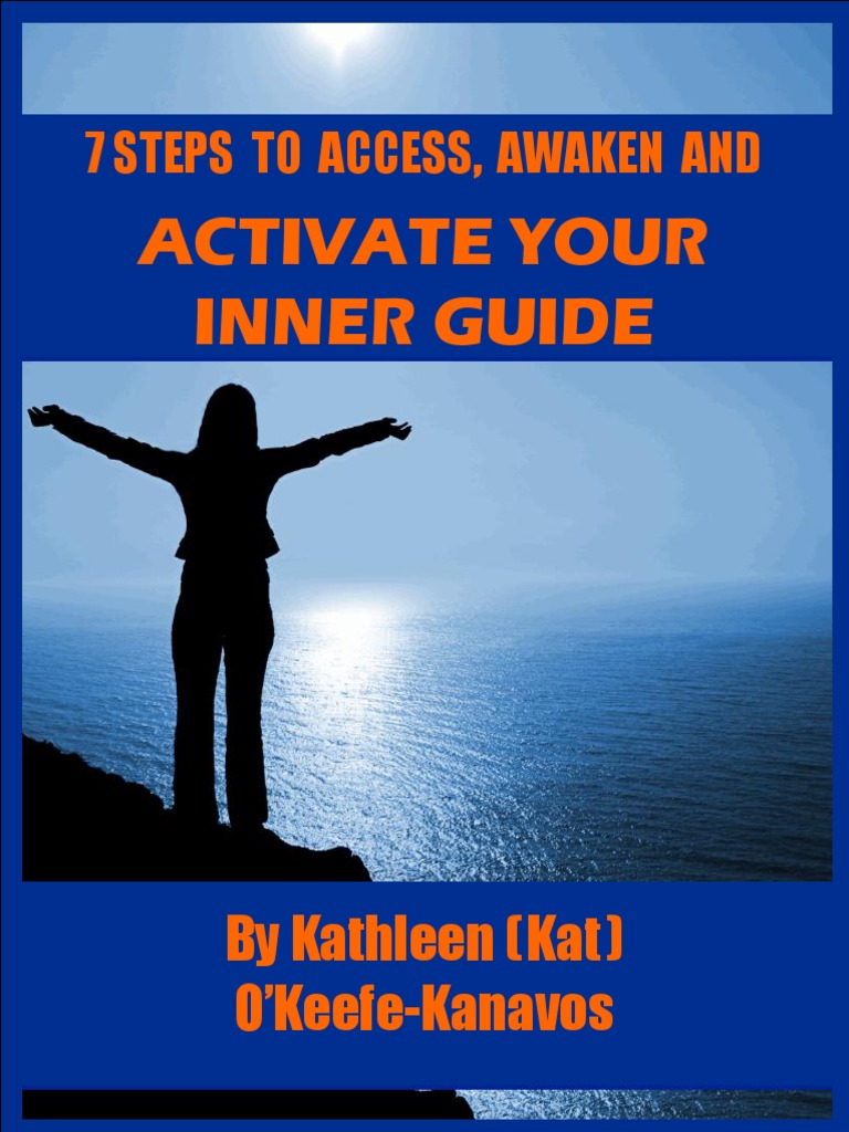 7 Steps To Awaken Access Activate Your Inner Guide | PDF | Dream ...