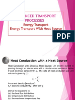 Advanced Transport Processes: Energy Transport Energy Transport With Heat Source