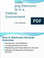 Pro Actively Managing Electronic Records in a Federal Environment 