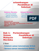 Sistem Pendidikan Sebelum & Selepas Merdeka