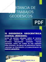 Importancia de Los Trabajos Geodesicos