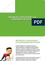 Mejora de La Educación y Capacidades de Estudio