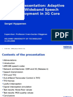 Seminar Presentation: Adaptive Multi-Rate Wideband Speech Codec Deployment in 3G Core Network