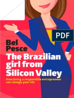 The Brazilian Girl From Silicon Valley