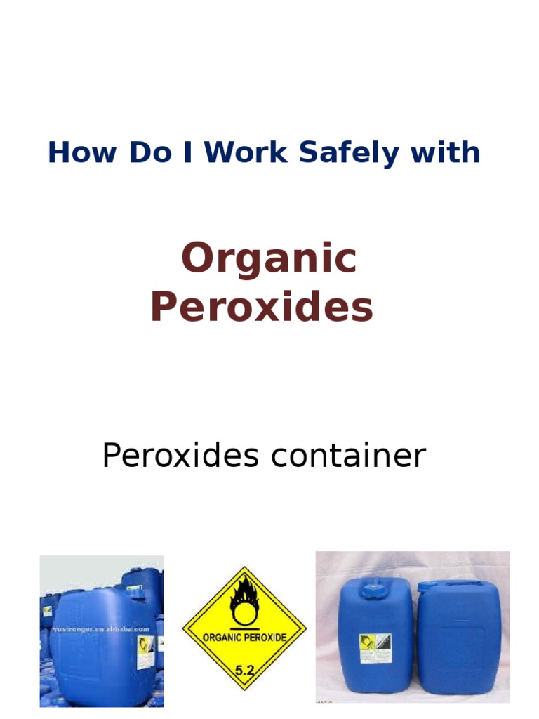 Safe Storage and Handling of Organic Peroxides | PDF | Refrigerator ...