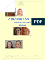 A Ránctalan Arc Titka 2015.