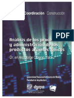 Análisis de Los Proceesos y Administración de Los Productos Arquitectónicos