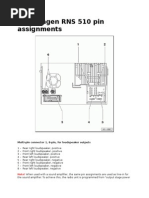 Volkswagen RNS 510 Pin Assignments