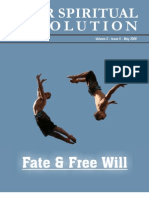 Fate & Free Will - Your Spiritual Revolution Emagazine - May 2008 Issue