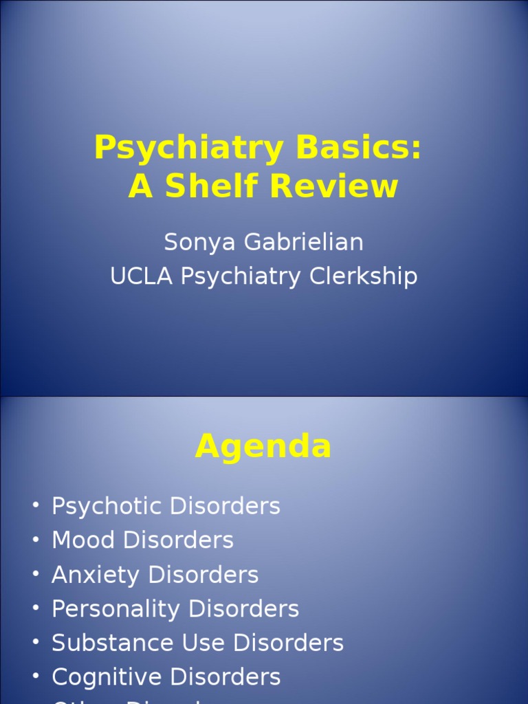 Psychiatry Review for Med Students | PDF | Schizophrenia | Psychosis