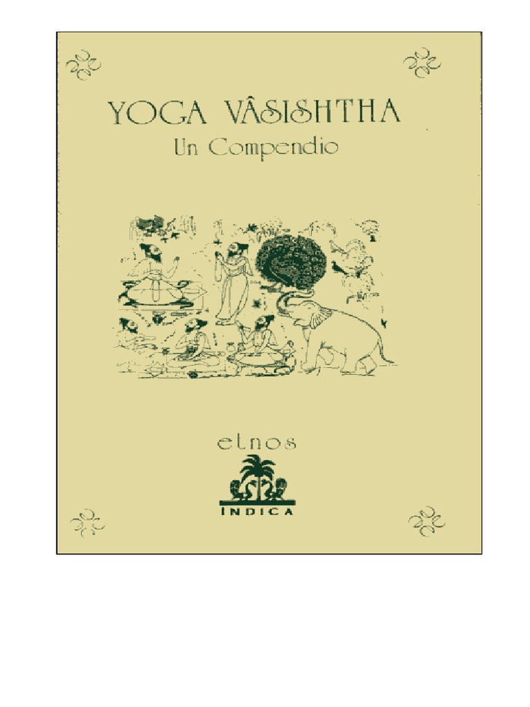 Yoga Vasishtha Un Compendio PDF PDF Mente Religión y creencia