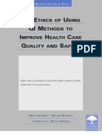 The Ethics of Using QI Methods to Improve Health Care Quality & Safety 