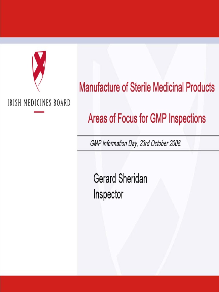 Manufacture of Sterile Medicinal Products Ger Sheridan