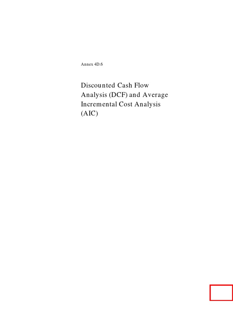 Discounted Cash Flow Analysis (DCF) and Average Incremental Cost ...