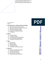 List of Symbols Preface: 1 An Introduction To Chemical Product Design